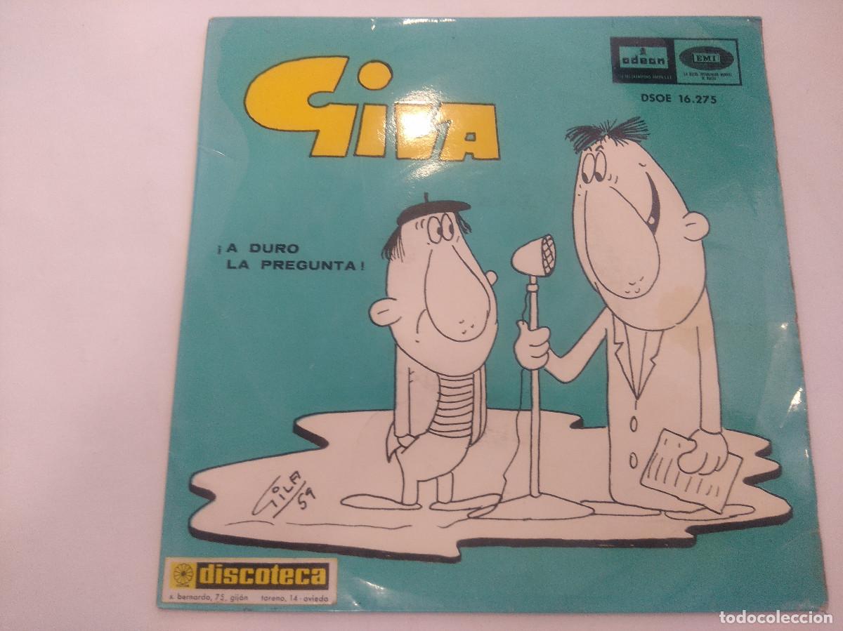 Discos de vinilo: GILA/A DURO LA PREGUNTA/SINGLE. - Foto 1
