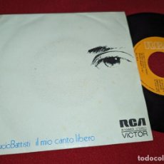 Discos de vinilo: LUCIO BATTISTI IL MIO CANTO LIBERO/CONFUSIONE 7'' SINGLE 1973 RCA SPAIN ESPAÑA