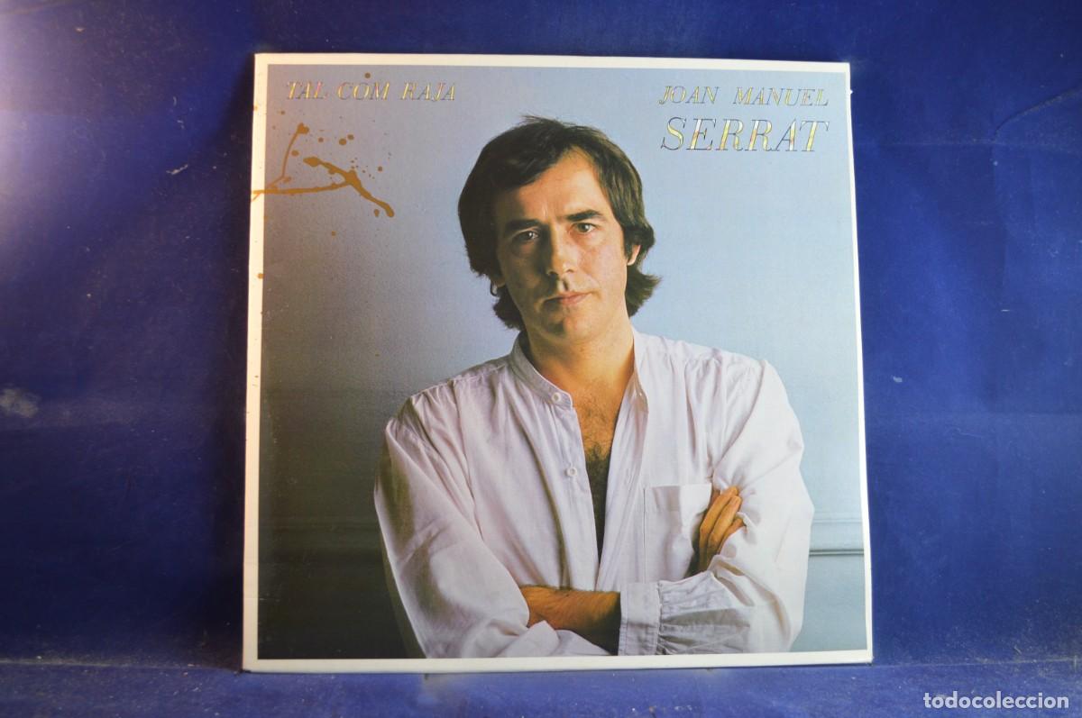 Discos de vinilo: JOAN MANUEL SERRAT &ndash; TAL COM RAJA - LP - Foto 1