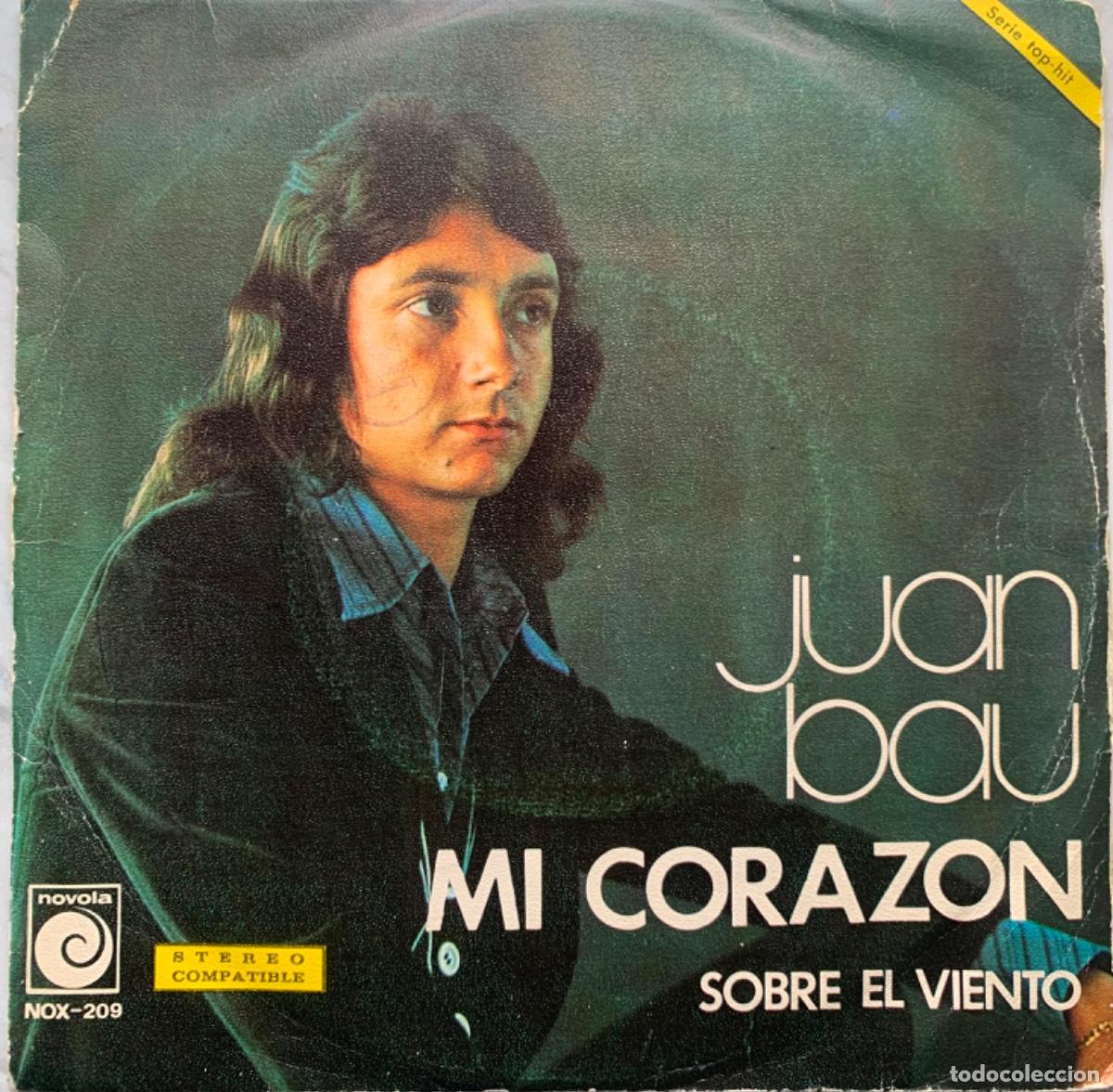 Discos de vinilo: Juan Bau Mi Coraz&oacute;n - Foto 1