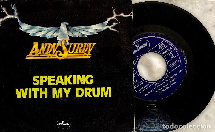 Discos de vinilo: ANDY SURDY. SPEAKING WITH MY DRUM. SINGLE ORIGINAL ESPA&Ntilde;A 1979 - Foto 1