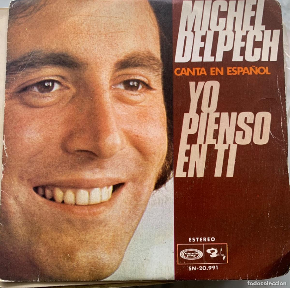 Discos de vinilo: Michel Delpech Yo pienso en ti - Foto 1