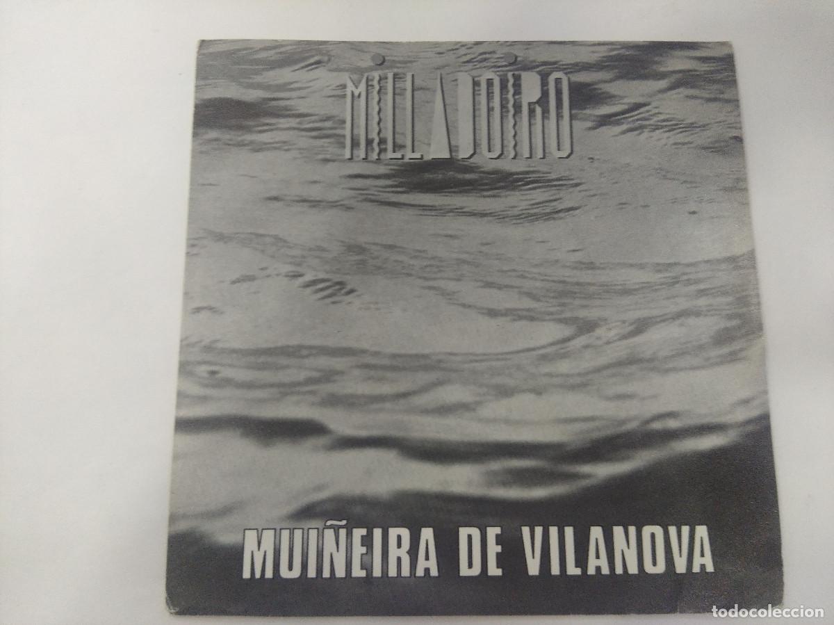 Discos de vinilo: MILLADOIRO/MU&Ntilde;EIRA DE VILANOVA/SINGLE. - Foto 1