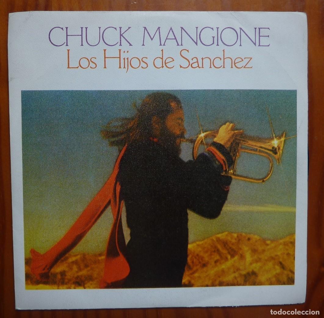 Discos de vinilo: CHUCK MANGIONE / LOS HIJOS DE SANCHEZ / 1978 / SINGLE - Foto 1