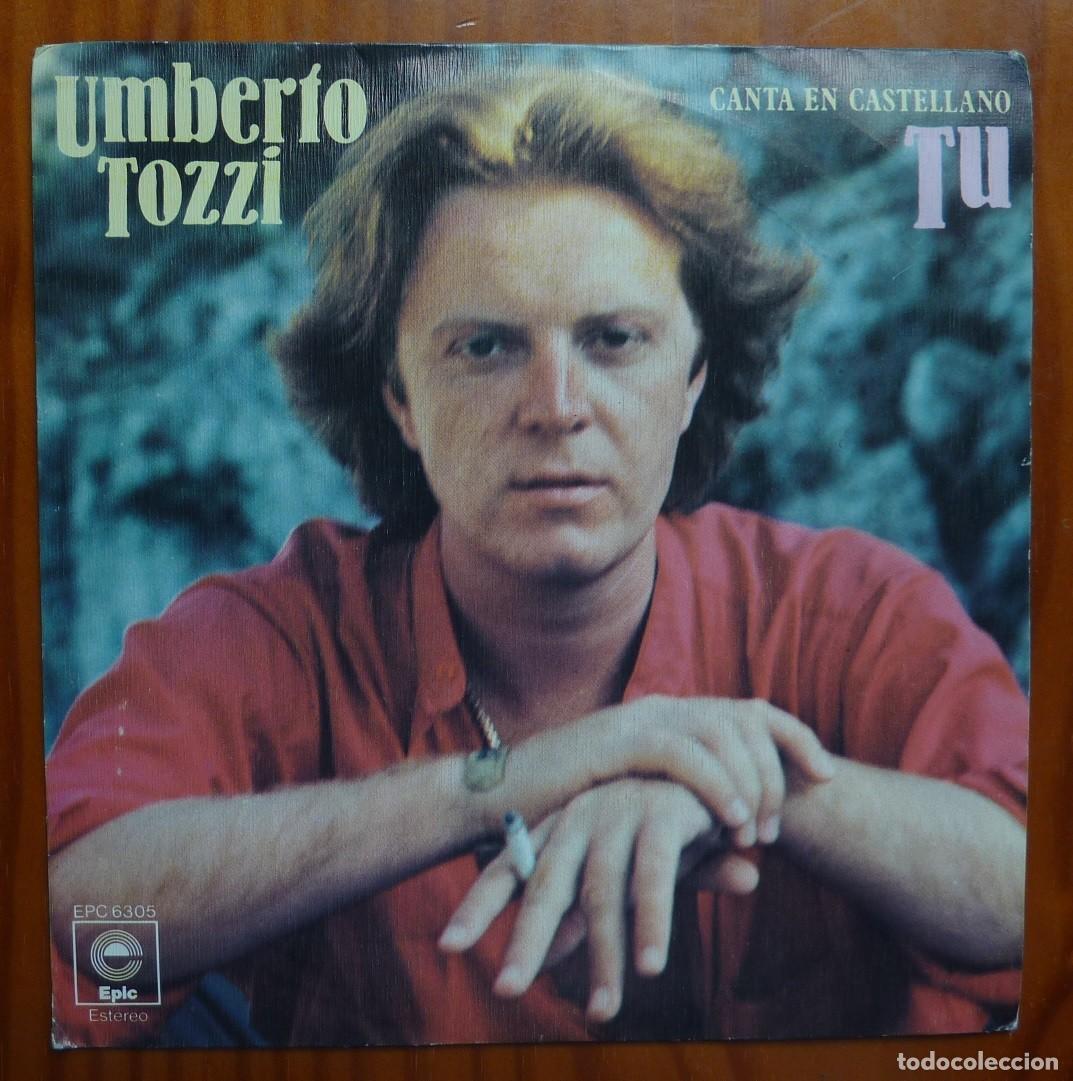 Discos de vinilo: UMBERTO TOZZI / TU / 1978 / SINGLE - Foto 1