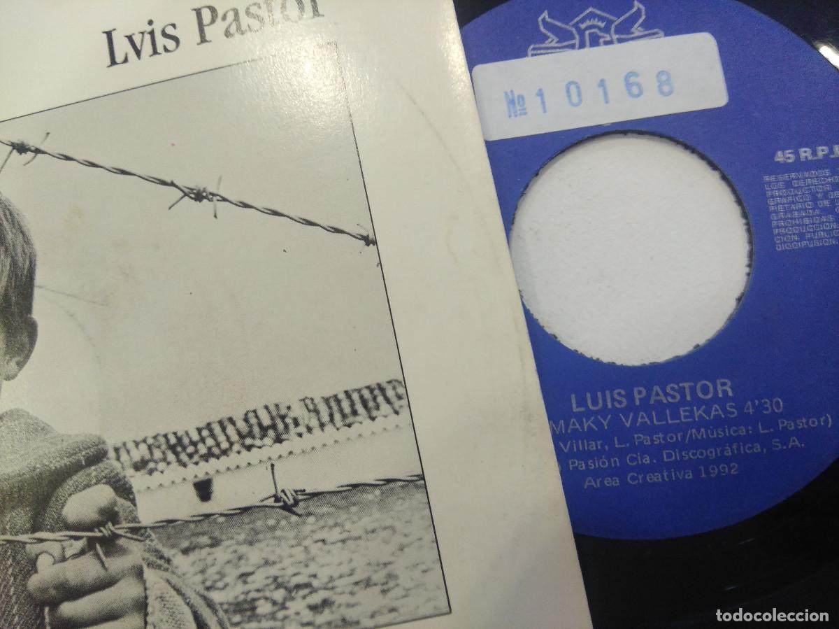 Discos de vinilo: LUIS PASTOR/MAKIVALLEKAS/SINGLE. - Foto 2
