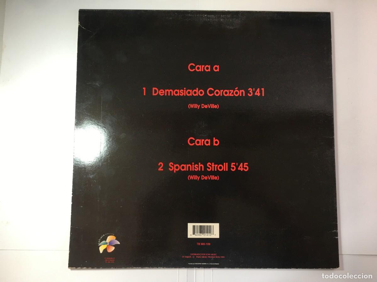 Discos de vinilo: WILLY DEVILLE - DEMASIADO CORAZON (LIVE) / SPANISH STROLL - MAXI SINGLE - Foto 2