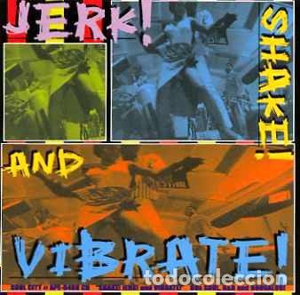 Discos de vinilo: VARIOUS JERK SHAKE AND VIBRATE LP NUEVO - Foto 1