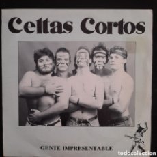 Discos de vinilo: CELTAS CORTOS – GENTE IMPRESENTABLE. 1990. VINILO, 7”, 45 RPM, SINGLE