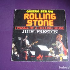 Discos de vinilo: JUDY PRESTON – QUIERO SER UN ROLLING STONE - SG NEVADA 1978 - DISCO 70'S, USO LEVE, STONES EN FOTO