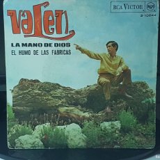 Discos de vinilo: C1 - VALEN ”LA MANO DE DIOS / EL HUMO DE LAS FABRICAS” - SINGLE AÑO 1967
