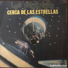 Discos de vinilo: LOS PEKENIKES CERCA DE LAS ESTRELLAS SINGLE AÑO 1968