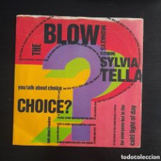 Discos de vinilo: THE BLOW MONKEYS FEATURING SYLVIA TELLA – CHOICE? 1989 ESPAÑA VINILO, 7”, 45 RPM, SINGLE