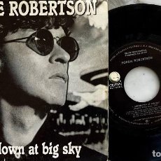 Discos de vinilo: ROBBIE ROBERTSON. SHOWDOWN AT BIG SKY.SINGLE SOLO PROMOCIONAL ESPAÑA 1987. MISMO TEMA EN AMBAS CARAS