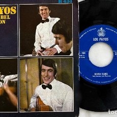 Discos de vinilo: LOS PAYOS. MARIA ISABEL. SINGLE ORIGINAL ESPAÑA 1969