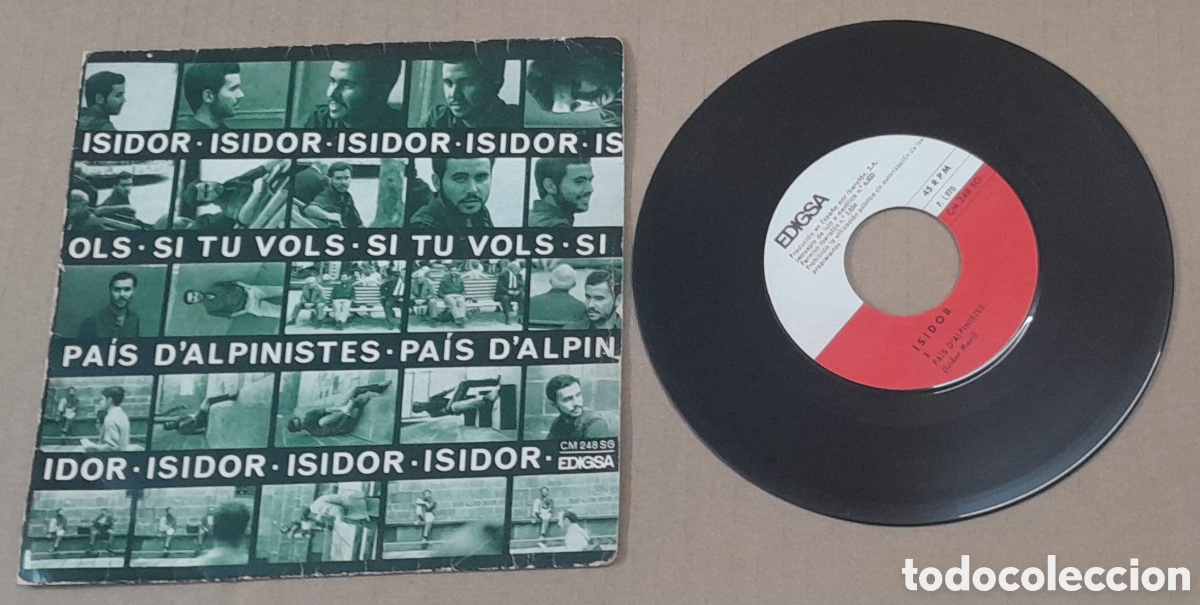 Vinyl records: ISIDOR - SI TU VOLS + PAIS D'ALPINISTES - EDIGSA 1069