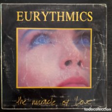 Discos de vinilo: EURYTHMICS – THE MIRACLE OF LOVE. 1986, ESPAÑA. VINILO, 7”, 45 RPM, SINGLE, PROMO, STEREO