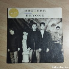 Discos de vinilo: SINGLE 7” PROMO. BROTHER BEYOND 1986 I SHOULD HAVE LIED + ACT FOR LOVE.