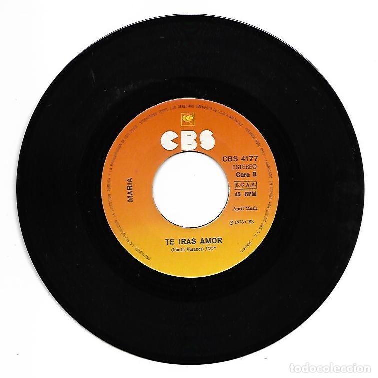 Discos de vinilo: MARIA - MANUEL / TE IRAS, AMOR - CBS 1976 - Foto 3