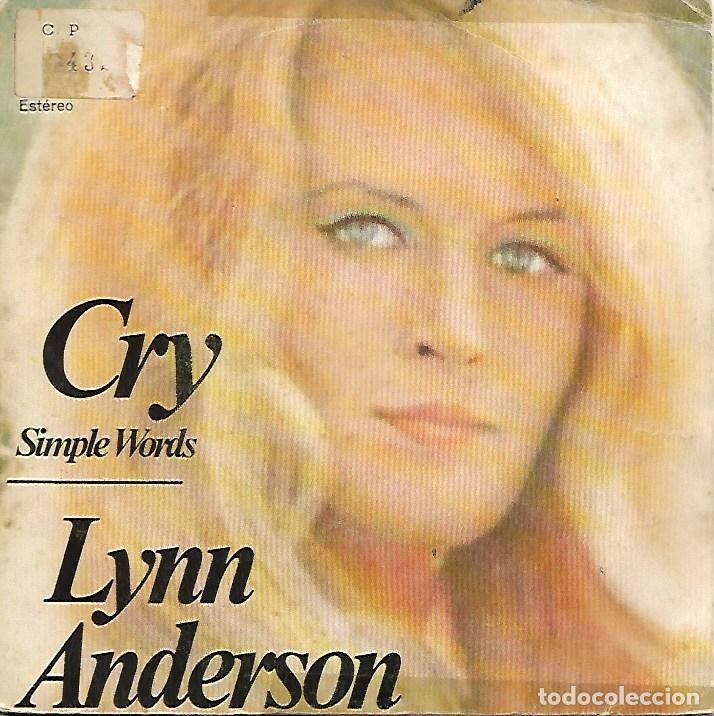 Discos de vinilo: LYNN ANDERSON - CRY / SIMPLE WORDS - CBS 1972 - Foto 1