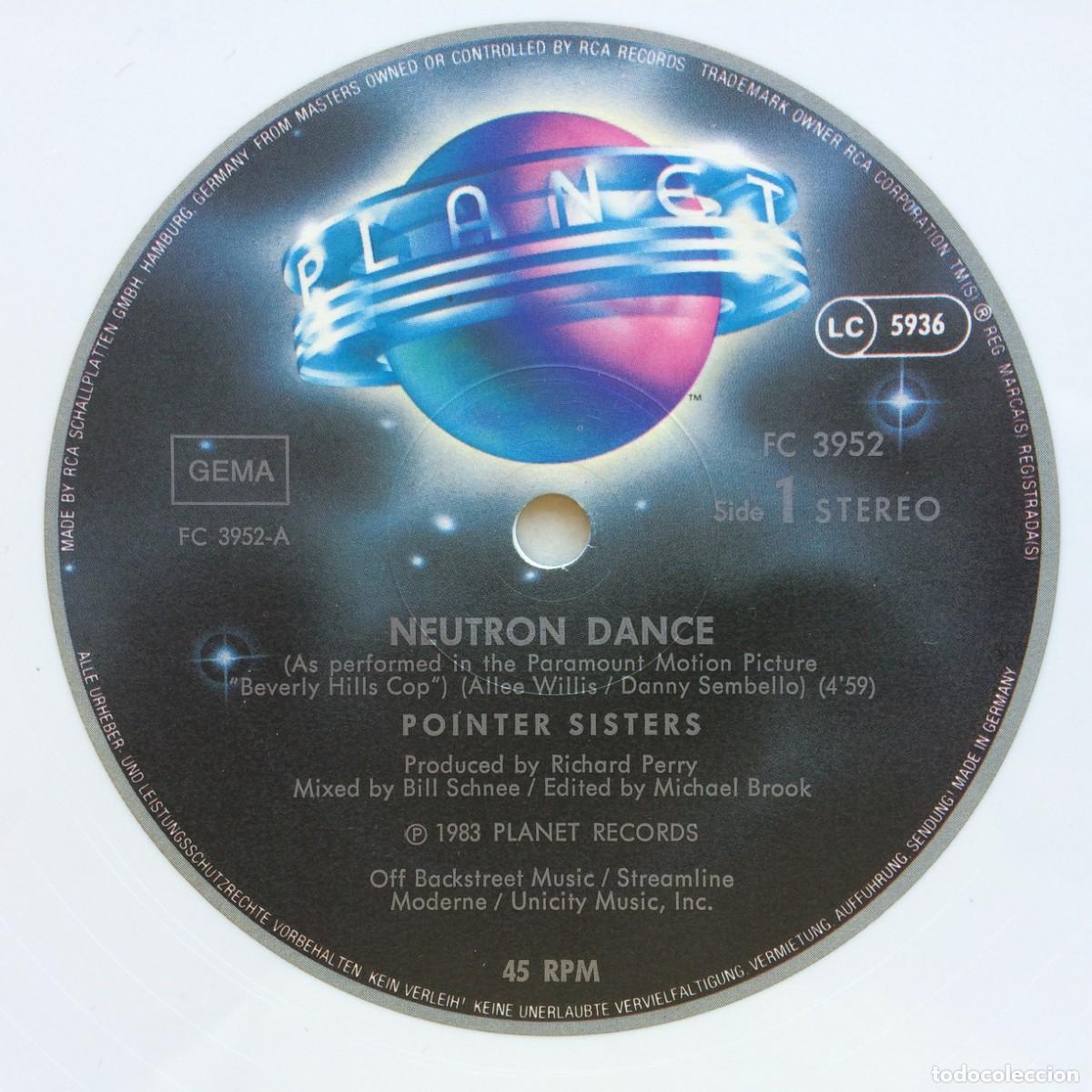 Discos de vinilo: Pointer Sisters &lrm;&ndash; Neutron Dance , Vinilo Blanco Germany 1984 Planet Maxi - Foto 4