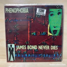 Dischi in vinile: PHENOPHOBIA - JAMES BOND NEVER DIES (12”)