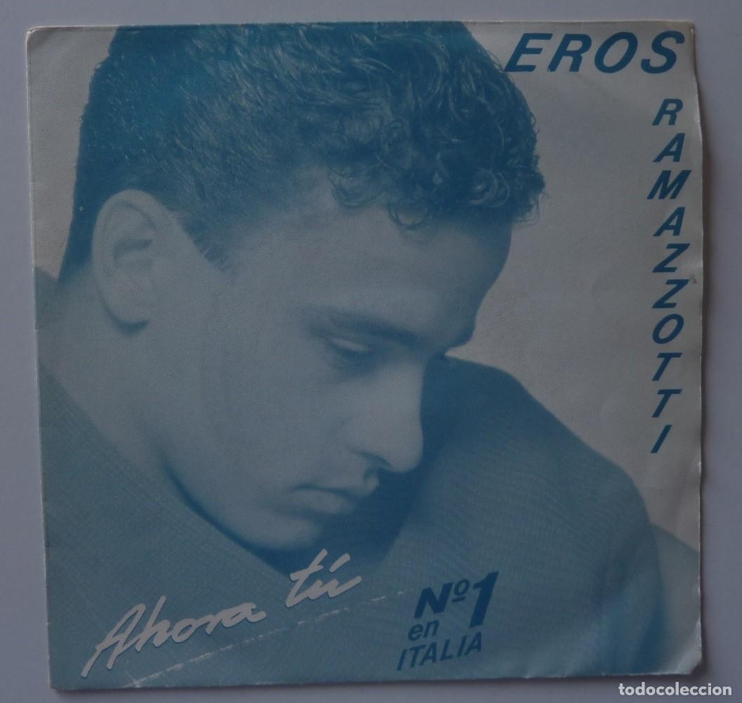 Discos de vinilo: EROS RAMAZZOTTI // AHORA TU // 1986 // SINGLE - Foto 1