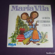 Discos de vinilo: MARÍA VILA ‎– LA RATETA QU'ESCOMBRAVA L'ESCALETA - SG RCA 1977 - CUENTO TRADICIONAL EN CATALAN