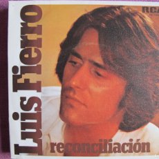Discos de vinilo: LUIS FIERRO - RECONCILIACION / VETE (SINGLE PROMO ESPAÑOL, RCA 1977)