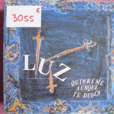 Discos de vinilo: LUZ - QUIEREME AUNQUE TE DUELA / LEJOS DE TI (SINGLE PROMO ESPAÑOL, ZAFIRO 1987)