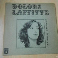 Discos de vinilo: DOLORS LAFFITTE - CANÇONS D´ISRAEL -, SG, TOTS A L´HORA + 1, AÑO 1971, CONCENTRIC 45.721-A