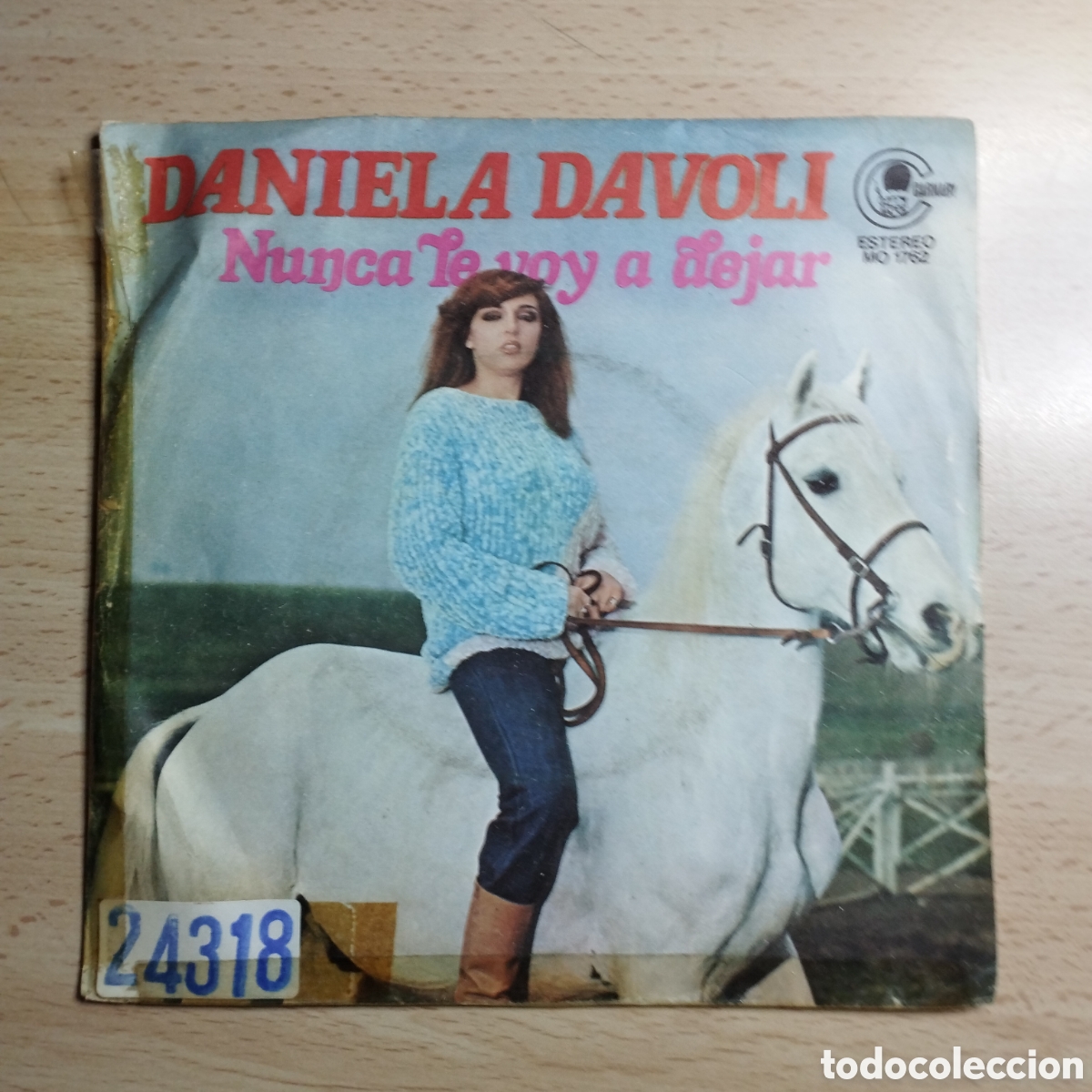 Dischi in vinile: Single 7&rdquo; PROMO Daniela Davoli 1977 Nunca te voy a dejar + Giorni piu Giorni.