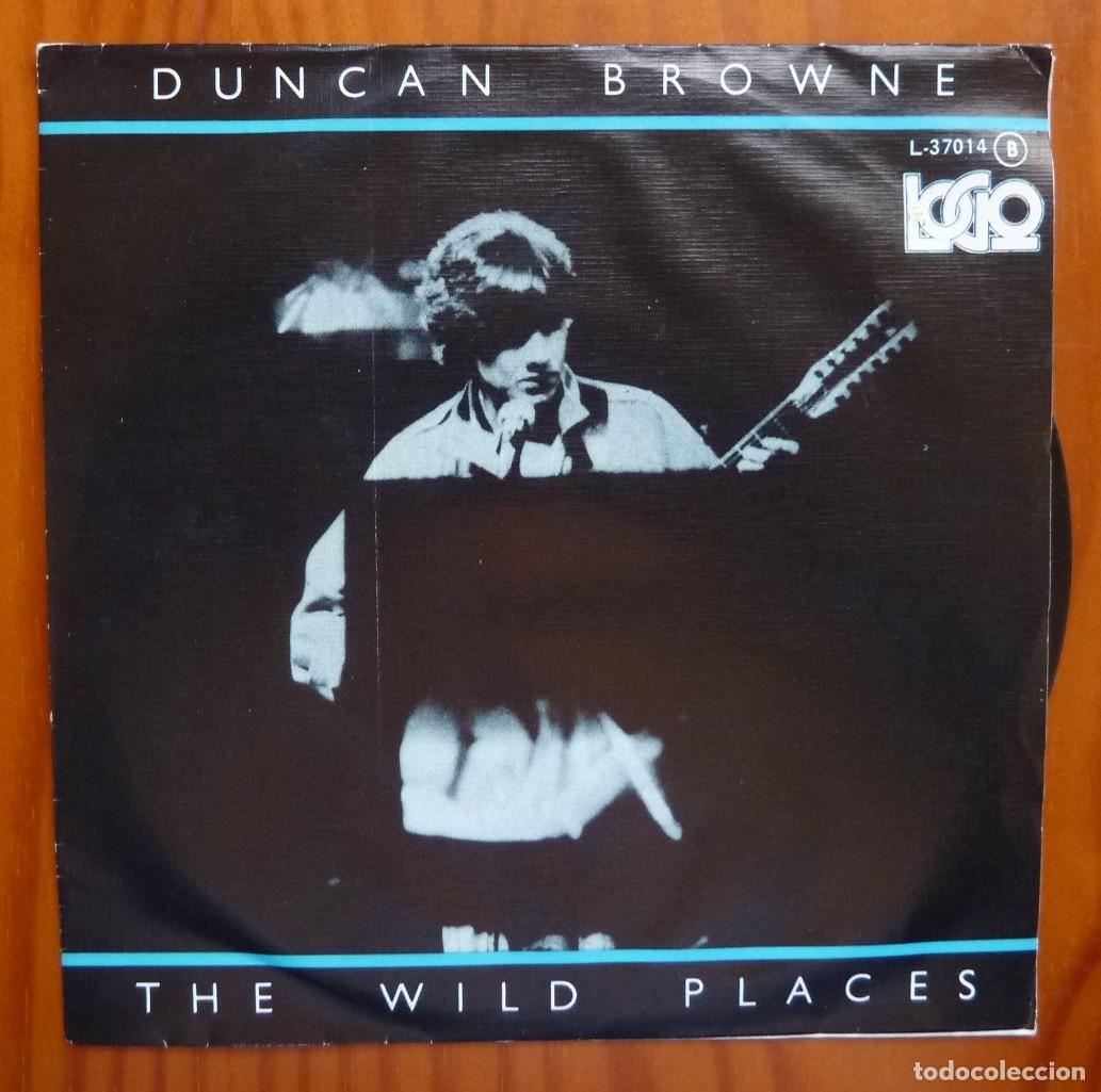 Discos de vinilo: DUNCAN BROWNE / THE WILD PLACES / 1978 / SINGLE - Foto 1