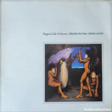 Discos de vinilo: PENGUIN CAFE ORCHESTRA - BROADCASTING FROM HOME, 1984