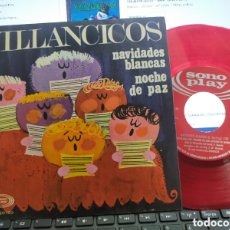 Discos de vinilo: ESCOLANÍA COLEGIO SAN ANTONIO DE MADRID SINGLE VILLANCICOS NOCHE DE PAZ 1968 VINILO ROJO