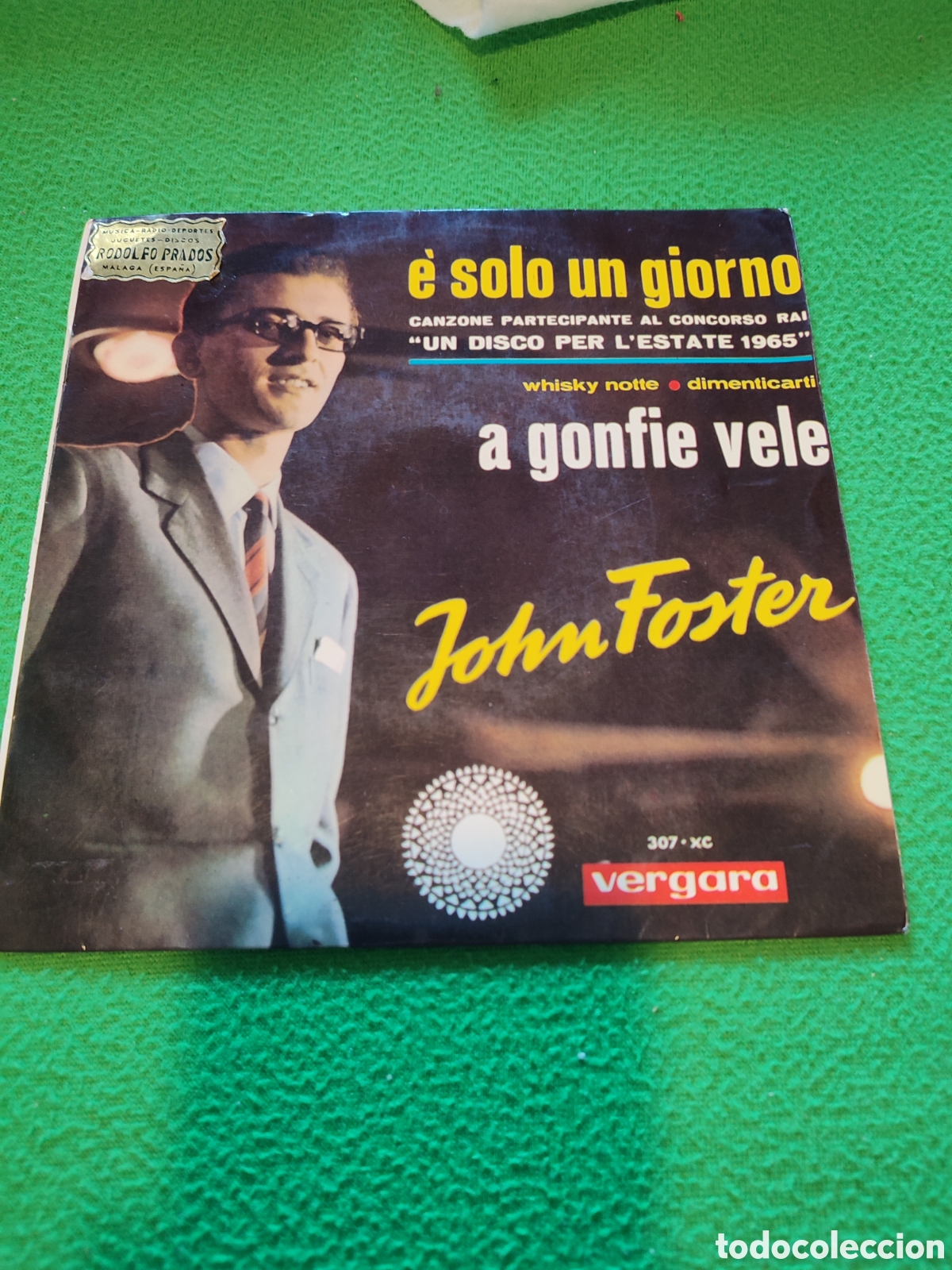 Discos de vinilo: John Foster - E s&oacute;lo un Giorni + 3 - Foto 1