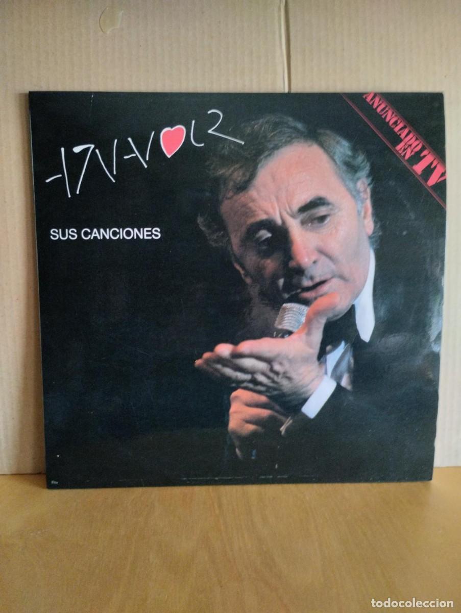 Discos de vinilo: CHARLES AZNAVOUR --- SUS CANCIONES - Foto 1