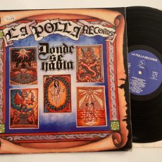 Discos de vinilo: LP LA POLLA RECORDS - DONDE SE HABLA DE 1988