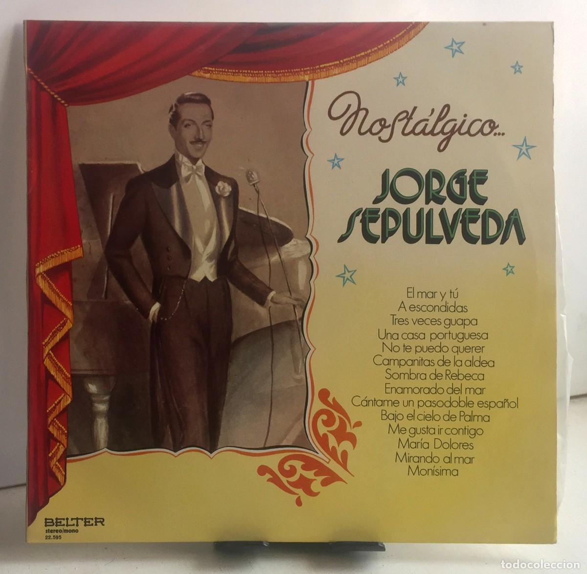 Discos de vinilo: Jorge Sep&uacute;lveda - Nost&aacute;lgico - LP - Foto 1