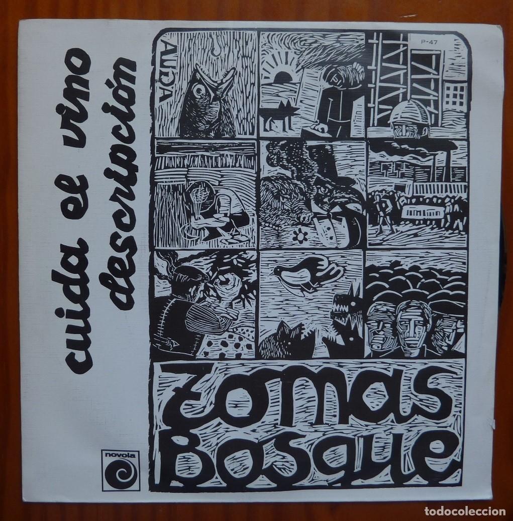 Discos de vinilo: TOMAS BOSQUE / CUIDA EL VINO / 1977 / SINGLE - Foto 1