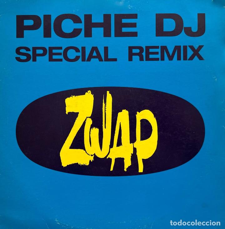 Discos de vinilo: ZWAP. PICHE DJ REMIX. MAXISINGLE 4 TEMAS - Foto 1