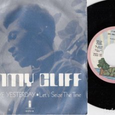 Discos de vinilo: JIMMY CLIFF - GOODBYE YESTERDAY - REGGAE - SINGLE DE VINILO EDICION ESPAÑOLA - CS - 4