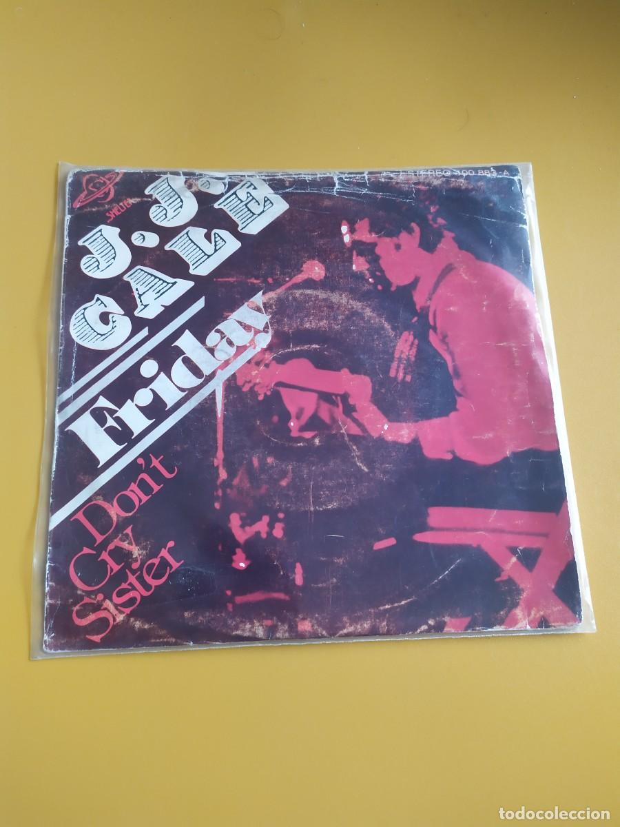 Discos de vinilo: J. J. Cale - Friday / Dont Cry sister 1979 - Foto 1