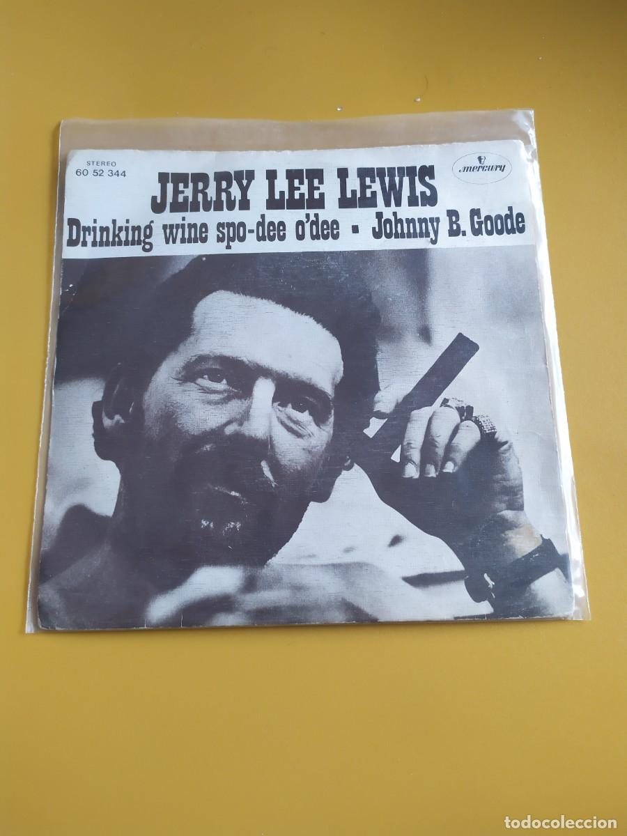 Discos de vinilo: Jerry Lee Lewis - Drinking wine spo-Dee ODee / Johnny B. Goode 1973 - Foto 1
