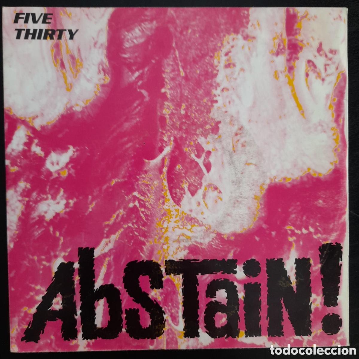Discos de vinilo: Five Thirty &ndash; Abstain! 1990, Alemania. Vinilo, 7&rdquo; - Foto 1