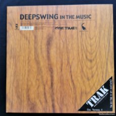 Discos de vinilo: DEEPSWING - IN THE MUSIC - 4 TEMAS