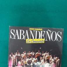 Discos de vinilo: PROMOCIONAL DE LOS SABANDEÑOS EN CONCIERTO : SEVILLANAS CANARIAS + LAMENTO BORINCANO