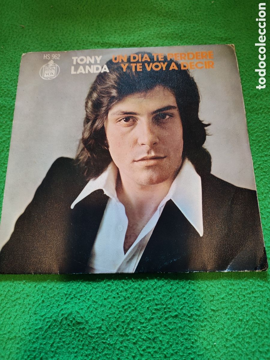 Discos de vinilo: Tony Landa - Un d&iacute;a te perder&eacute; - Foto 1