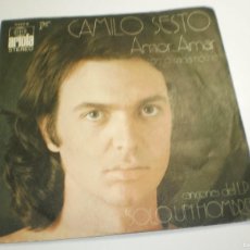 Discos de vinilo: SINGLE CAMILO SESTO. AMOR AMAR. COMO CADA NOCHE. ARIOLA 1972 SPAIN (BUEN ESTADO)
