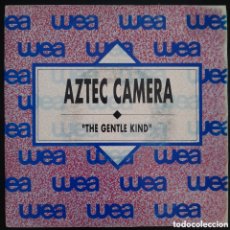 Discos de vinilo: AZTEC CAMERA – THE GENTLE KIND. VINILO, 7”, 45 RPM, SINGLE, PROMO, STEREO 1990 ESPAÑA